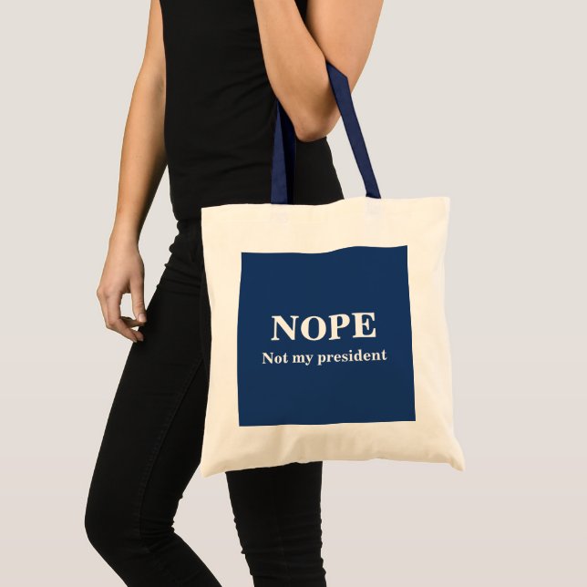 NEIN Nicht mein Präsident anpassbar Tragetasche (Vorderseite (Produkt))