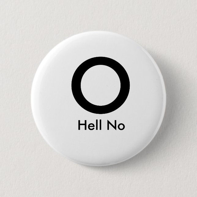 Nein, O Button (Vorderseite)