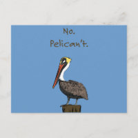 Nein. Pelican nicht.