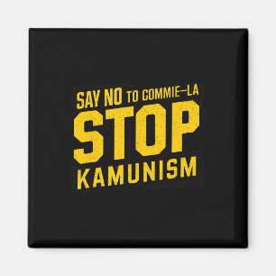 Nein sagen, La Stop Kamunism Funny Anti Kamal Comm Magnet