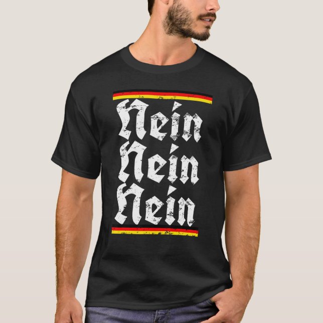 Nein Sprichwort Nein Deutschland Vintages T-Shirt (Vorderseite)