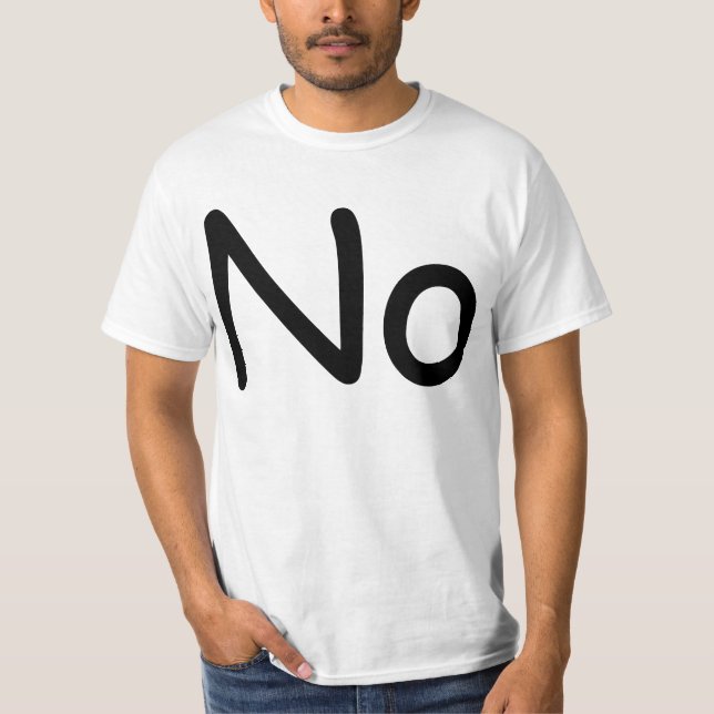 Nein T-Shirt (Vorderseite)