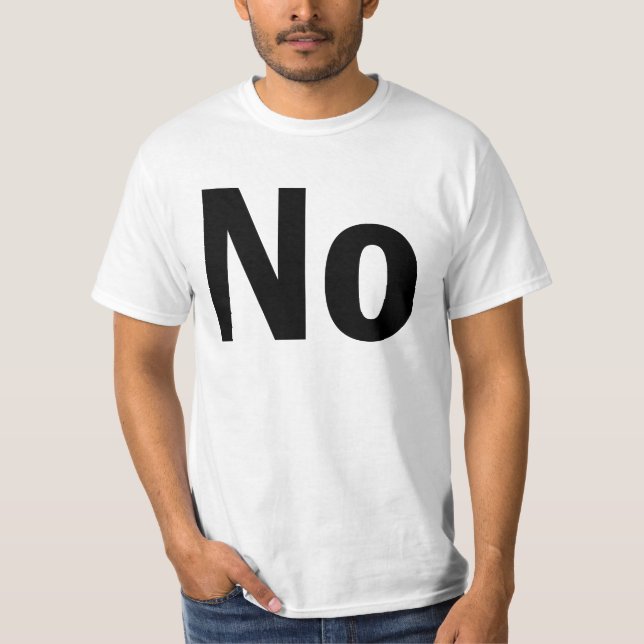 Nein T-Shirt (Vorderseite)