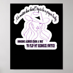 Nein, wie schwer ich versuche, eine richtige Lady  Poster