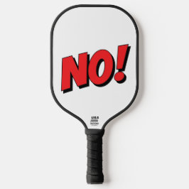 NEIN! Wird nicht passieren! Pickleball Schläger