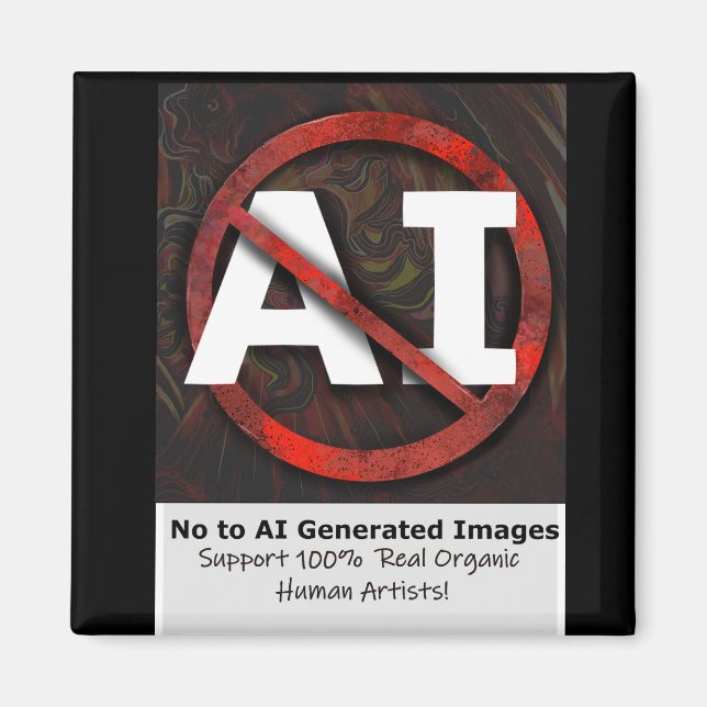 Nein zu AI 'Art' generierten Bildern Button Magnet (Vorne)