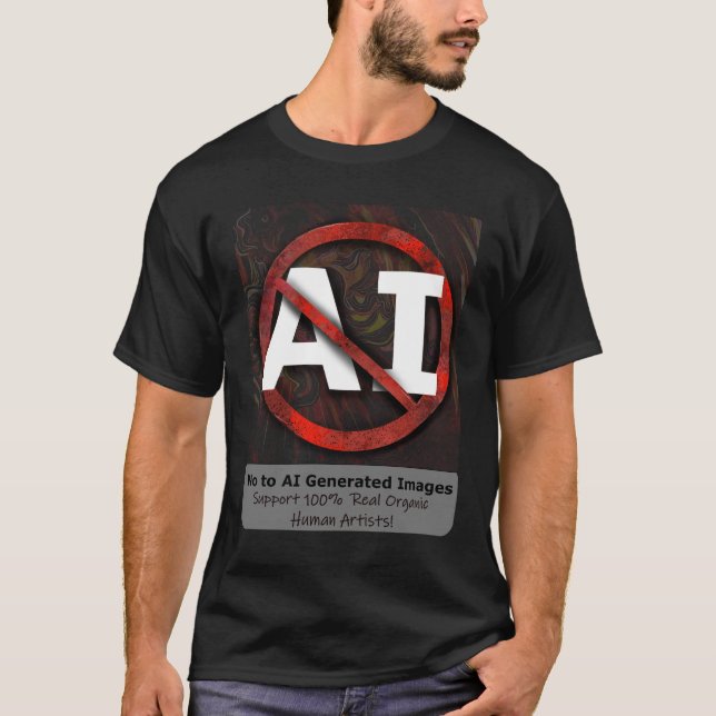 Nein zu AI 'Art' generierten Bildern T-Shirt (Vorderseite)