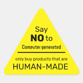 Nein zu computergenerierten - Kaufen von realen Le Dreieckiger Aufkleber