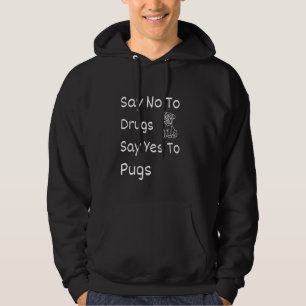 Nein zu Drogen, sagen Sie ja zu Mops Red Ribbon We Hoodie