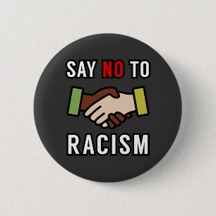 Nein zu Rassismus Button
