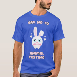 Nein zu Tierversuchen T-Shirt