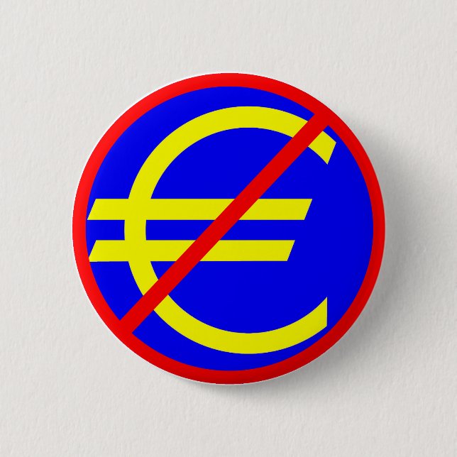 Nein zum Euro Button (Vorderseite)