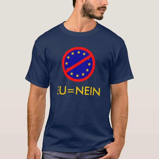 NEIN zur EU T-Shirt (Vorderseite)