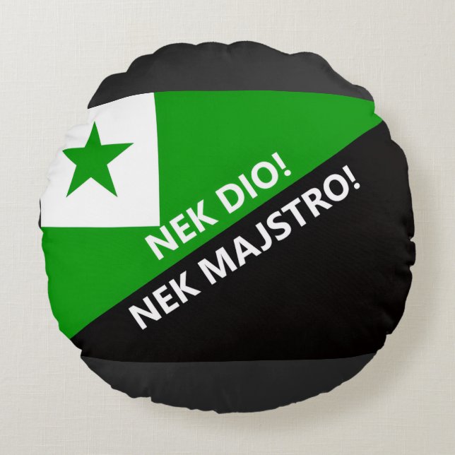 Nek dio nek majstro rundes kissen (Vorderseite)