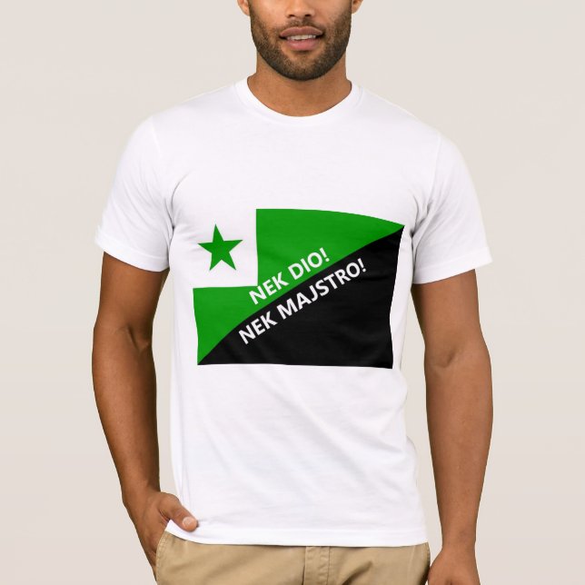 Nek dio nek majstro T-Shirt (Vorderseite)