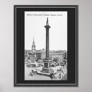 Nelson's Monument Trafalgar Square in den 1900er J Poster