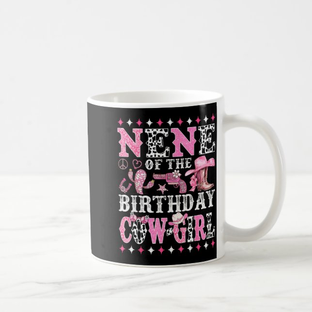 Nene Of The Birthday Cowgirl Rodeo Western Country Kaffeetasse (Rechts)