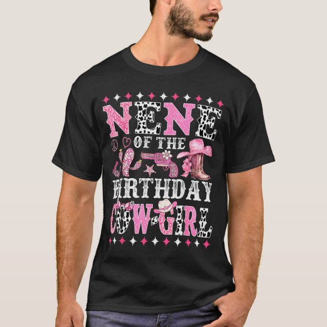 Nene Of The Birthday Cowgirl Rodeo Western Country T-Shirt (Vorderseite)