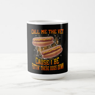 Nenn mich den Tierarzt, weil ich lustiger harter H Kaffeetasse