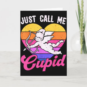 Nenn mich einfach Cupid Valentine Süßer Pfeil Herz Karte
