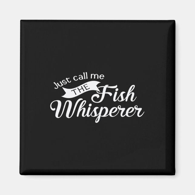 Nenn mich einfach den Fischflüsterer Lustiger Ange Magnet (Vorne)