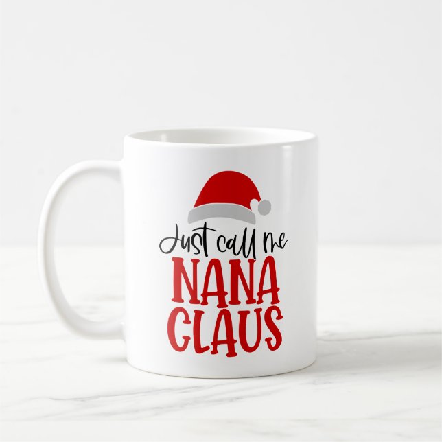 Nenn mich einfach Nana Claus-56768 Kaffeetasse (Links)