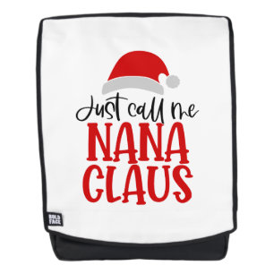 Nenn mich einfach Nana Claus-56768 Rucksack