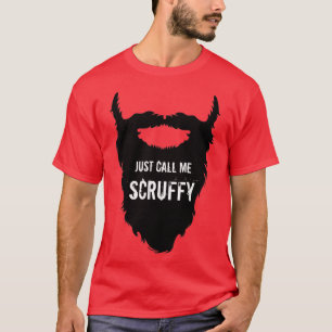 Nenn mich einfach Scruffy Classic Thirt T-Shirt