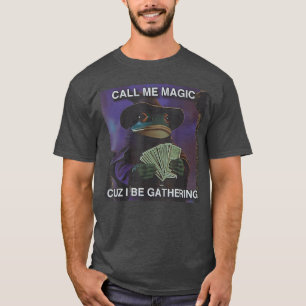 Nenn mich Magie, weil ich lustigen Frosch-Magier s T-Shirt