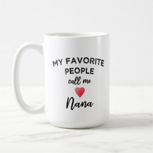 Nenn mich NANA Klassischer Großmutter-Spitzname Om Kaffeetasse