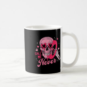 Nenn mich niemals Anti-Valentinsgruß Rosa Totenkop Kaffeetasse