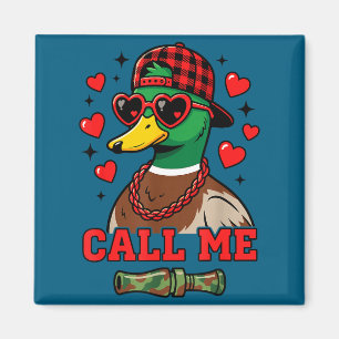 Nenne mich Stockentenjagd Frohen Valentinstag Magnet