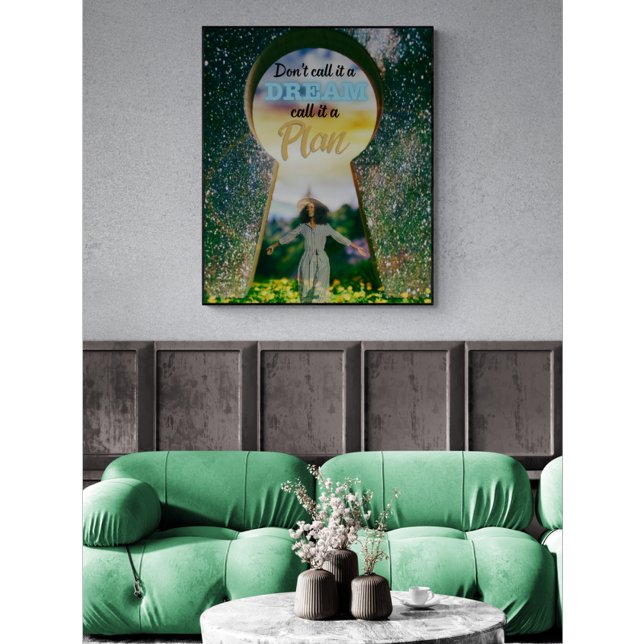 Nennen Sie es nicht einen Traum, nennen Sie es ein Poster (Von Creator hochgeladen)