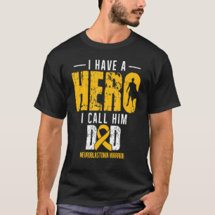 Nennen Sie Ihn Vater Neuroblastoma Awareness Suppo T-Shirt