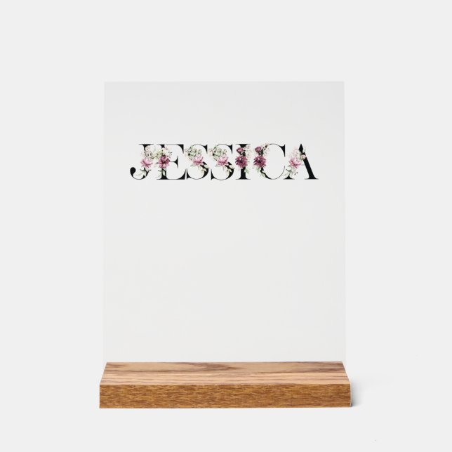 Nennen Sie Jessica. Acrylschild (Vorderseite)