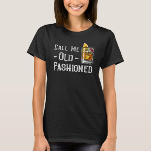 Nennen Sie mich alt modischen Vintag Whiskey T-Shirt