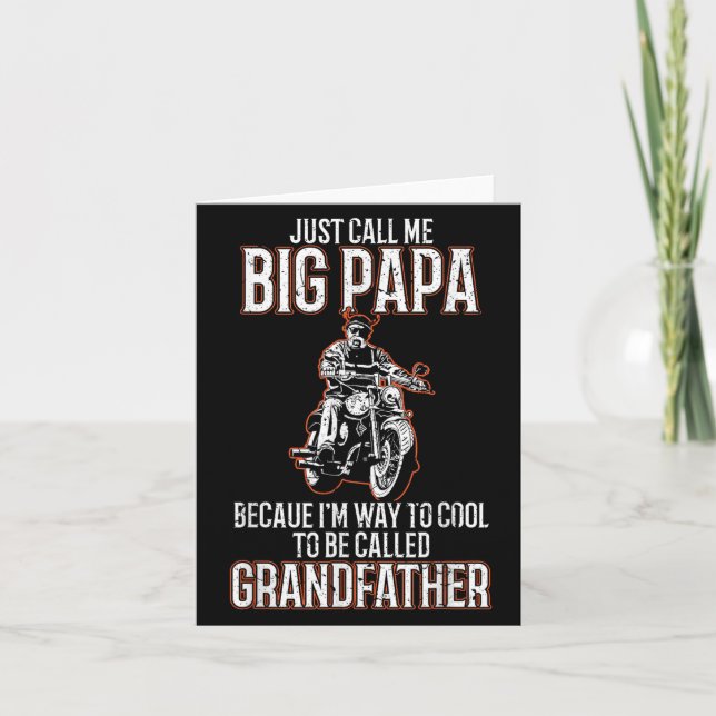 Nennen Sie mich Big Papa Old Man Funny Motorrad Qu Karte (Vorderseite)