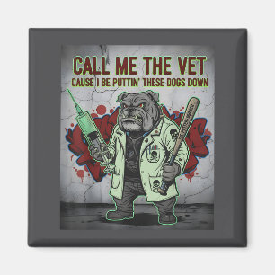 Nennen Sie mich den Tierarzt, weil ich diese Hunde Magnet