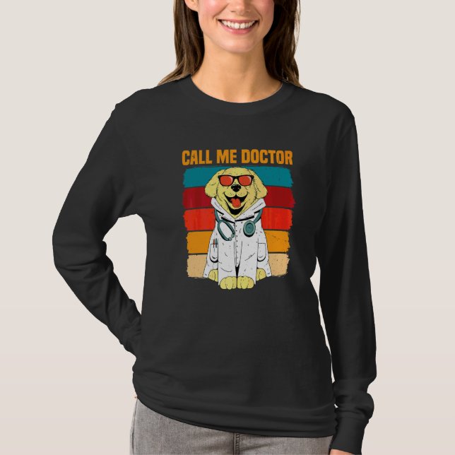 Nennen Sie mich Doktor T-Shirt (Vorderseite)