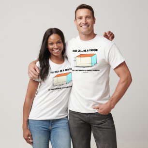 Nennen Sie mich einfach Cuboid oder rechteckig par T-Shirt