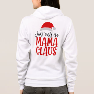 Nennen Sie mich einfach Mama Claus-56275 Hoodie