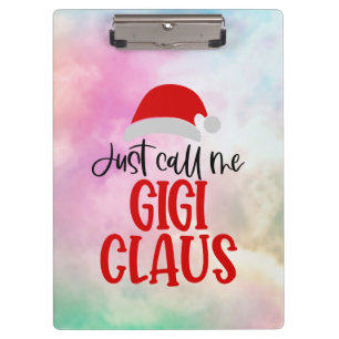 Nennen Sie mich Gigi Claus-56374 Klemmbrett