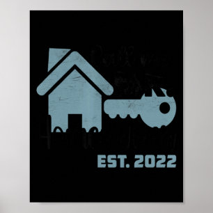 Nennen Sie mich Herr Hausbesitzer 2022 Neues Haus Poster