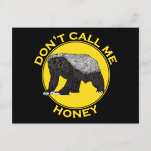 Nennen Sie mich Honey Badger Funny Badass Animal A Postkarte