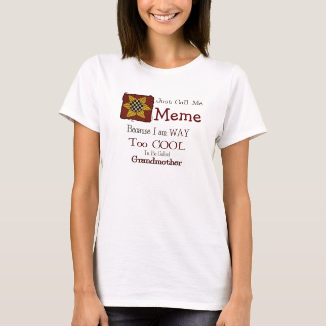 Nennen Sie mich Meme Cool Oma T - Shirt Prim Sunfl (Vorderseite)