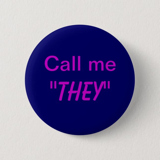 Nennen Sie mich sie/Custom Pronoun Button (Vorderseite)