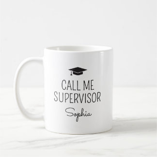 Nennen Sie mich Vorgesetzter Personalisierter Name Kaffeetasse
