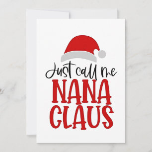 Nennen Sie mir Nana Claus Weihnachts-Mama Ankündigung