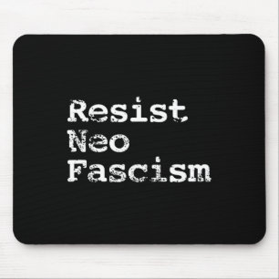 Neo Faschismus Anti Trump Anti Bolsonaro Geschenke Mousepad