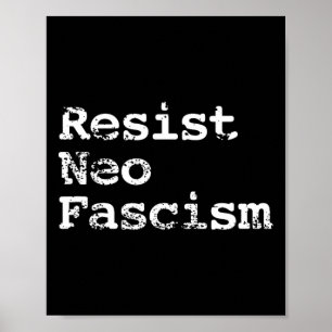 Neo Faschismus Anti Trump Anti Bolsonaro Geschenke Poster